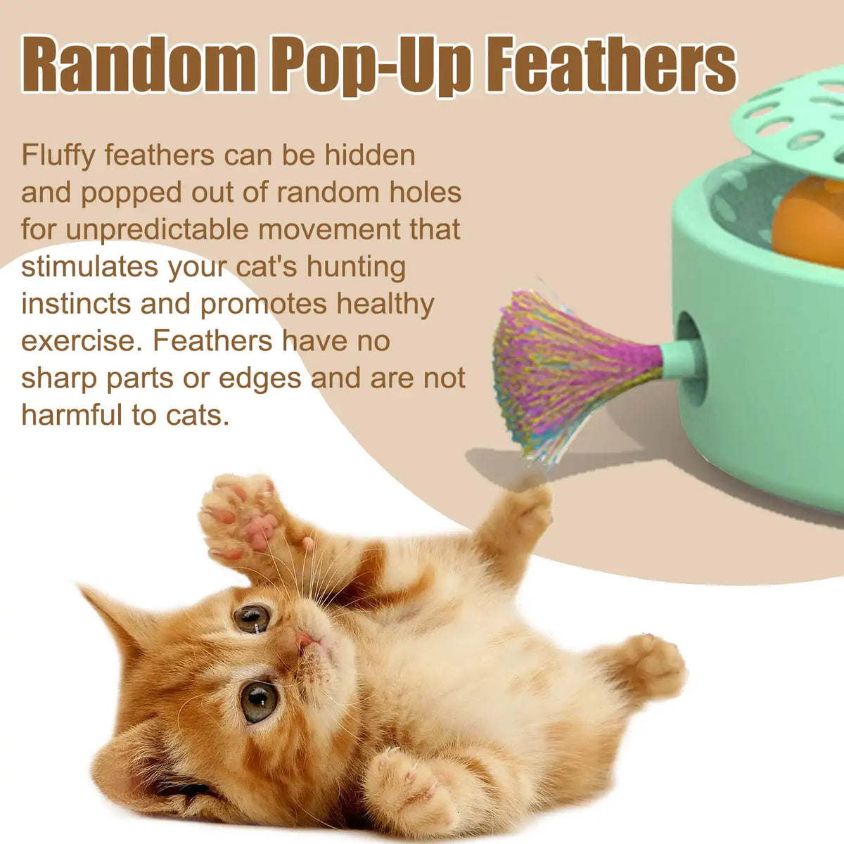 Interactive cat toy featuring random pop-up feathers to engage and stimulate your cat's hunting instincts.