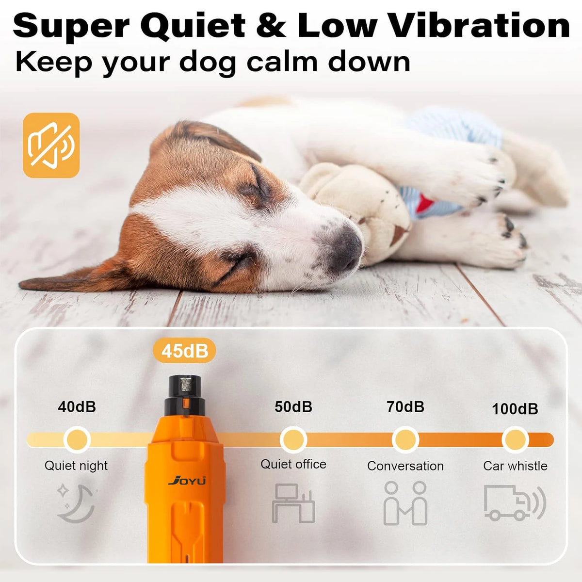 Super quiet and low vibration pet nail grinder with dog sleeping calmly, 45dB noise level for stress-free grooming.
